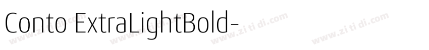Conto ExtraLightBold字体转换 Conto ExtraLightBold字体转换